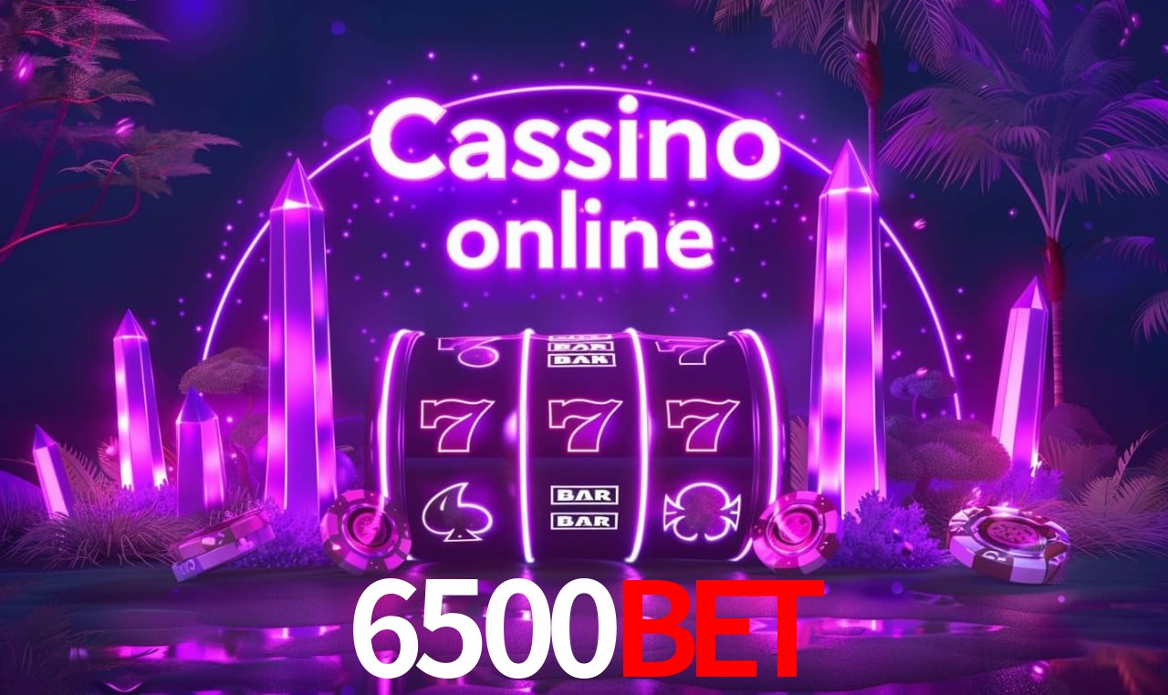 Benefícios da Conta 6500Bet