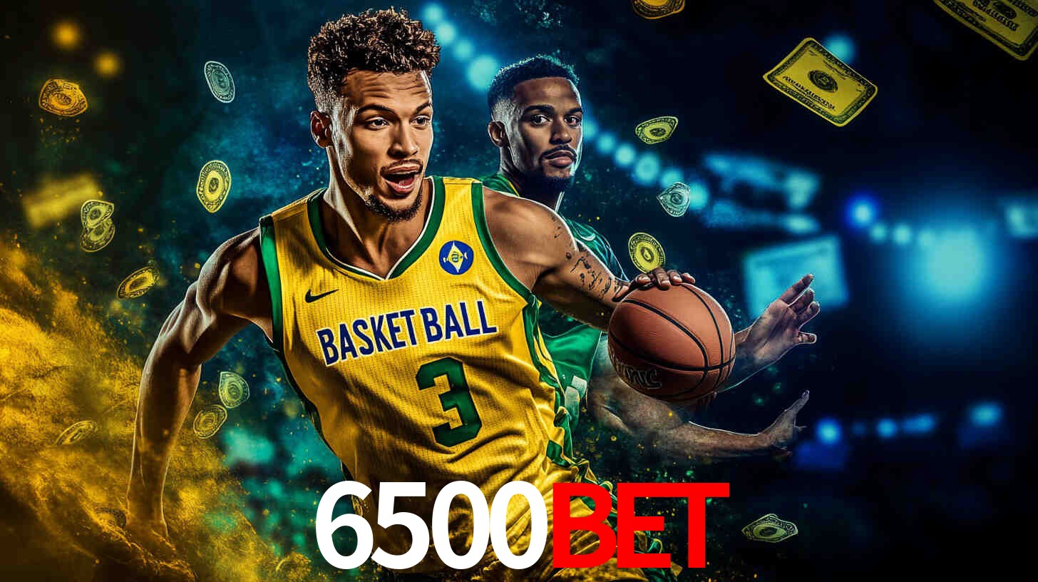Apostas Esportivas na 6500Bet: Um Guia Completo
